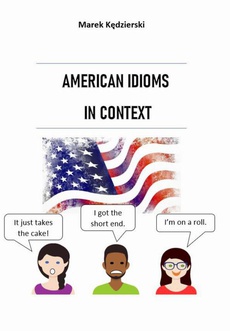 Okładka książki o tytule: American idioms in context