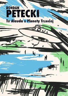Okładka książki o tytule: Tu Alauda z Planety Trzeciej