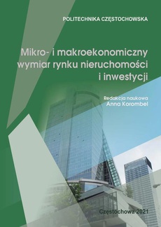 Okładka książki o tytule: Mikro- i makroekonomiczny wymiar rynku nieruchomości i inwestycji
