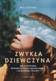 The cover of the book titled: Zwykła dziewczyna
