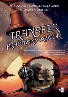 Обложка книги под заглавием:Transfer Pradawny dzwon