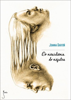 The cover of the book titled: Do niewidzenia, do niejutra