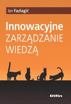 Обкладинка книги з назвою:Innowacyjne zarządzanie wiedzą