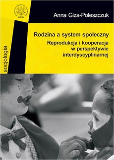 Обкладинка книги з назвою:Rodzina a system społeczny