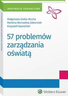 The cover of the book titled: 57 problemów zarządzania oświatą