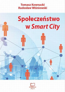 The cover of the book titled: Społeczeństwo w Smart City