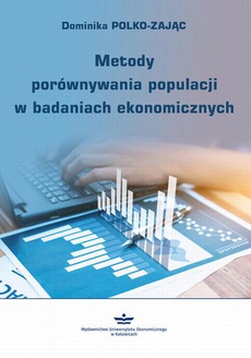 Okładka książki o tytule: Metody porównywania populacji w badaniach ekonomicznych