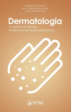 The cover of the book titled: Dermatologia w gabinecie lekarza Podstawowej Opieki Zdrowotnej