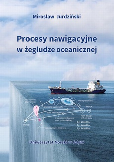 The cover of the book titled: Procesy nawigacyjne w żegludze oceanicznej