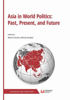 The cover of the book titled: Asia in World Politics: Past, Present, and Future