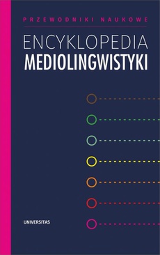 The cover of the book titled: Encyklopedia mediolingwistyki