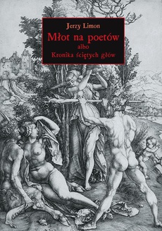 Обложка книги под заглавием:Młot na poetów albo Kronika Ściętych Głów