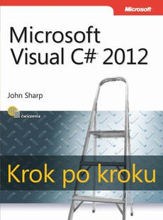 The cover of the book titled: Microsoft Visual C# 2012 Krok po kroku
