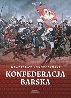The cover of the book titled: Konfederacja barska tom 2