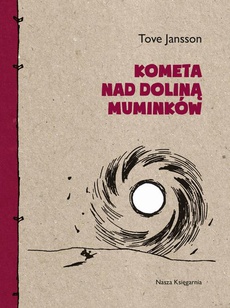 Okładka książki o tytule: Kometa nad Doliną Muminków
