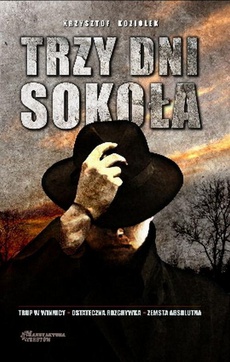 The cover of the book titled: Trzy dni Sokoła