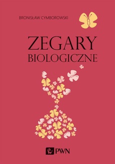 The cover of the book titled: Zegary biologiczne