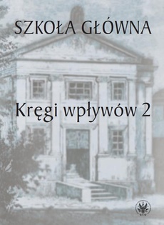 The cover of the book titled: Szkoła Główna. Tom 2