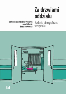 Обложка книги под заглавием:Za drzwiami oddziału