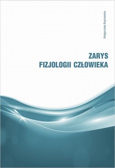 The cover of the book titled: Zarys fizjologi człowieka
