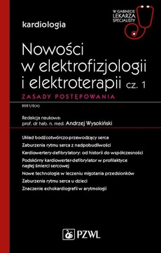 The cover of the book titled: W gabinecie lekarza specjalisty. Kardiologia. Nowości w elektrofizjologii i elektroterapii