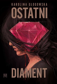 Обложка книги под заглавием:Ostatni diament