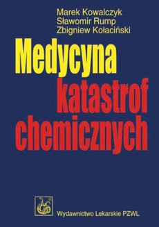 Обложка книги под заглавием:Medycyna katastrof chemicznych