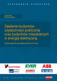 Okładka książki o tytule: Zasilanie budynków użyteczności publicznej oraz budynków mieszkalnych w energię elektryczną