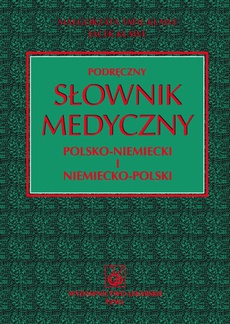 The cover of the book titled: Podręczny słownik medyczny polsko-niemiecki i niemiecko-polski