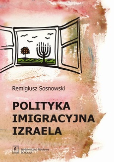 Okładka książki o tytule: Polityka imigracyjna Izraela