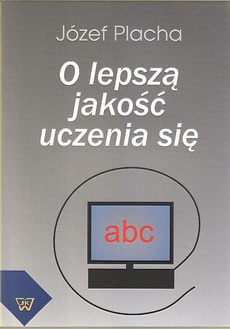 The cover of the book titled: O lepszą jakość uczenia się