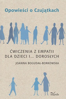The cover of the book titled: Opowieści o Czujątkach