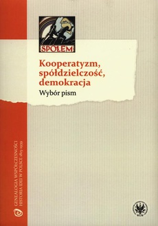 Okładka książki o tytule: Kooperatyzm, spółdzielczość, demokracja