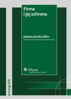 The cover of the book titled: Firma i jej ochrona