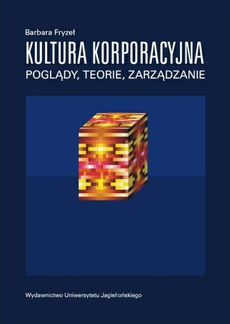 The cover of the book titled: Kultura korporacyjna