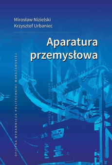 Обкладинка книги з назвою:Aparatura przemysłowa