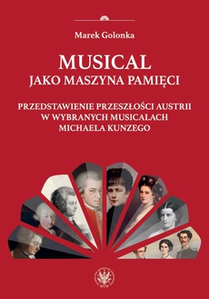 The cover of the book titled: Musical jako maszyna pamięci
