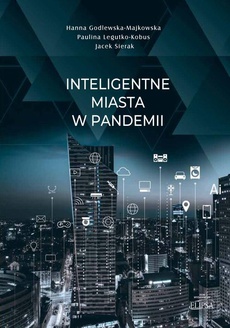 The cover of the book titled: Inteligentne miasta w pandemii