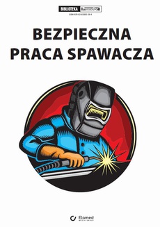 Обкладинка книги з назвою:Bezpieczna praca spawacza