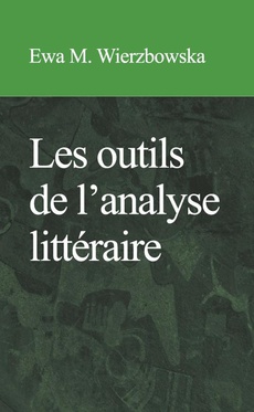Okładka książki o tytule: Les outils de l'analyse littérraire