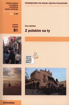 The cover of the book titled: Z polskim na Ty B1 Podręcznik do nauki języka polskiego + CD