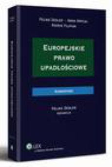 Okładka książki o tytule: Europejskie prawo upadłościowe. Komentarz