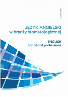 The cover of the book titled: Język angielski w branży stomatologicznej