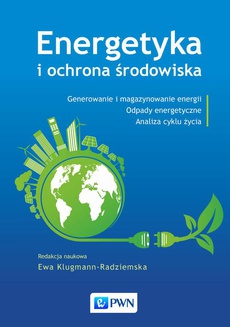 The cover of the book titled: Energetyka i ochrona środowiska