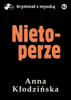 The cover of the book titled: Nietoperze