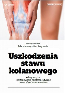 The cover of the book titled: Uszkodzenie stawu kolanowego