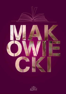 The cover of the book titled: Makowiecki