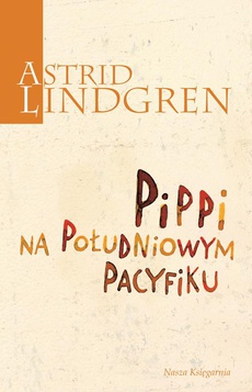 Okładka książki o tytule: Pippi na Południowym Pacyfiku
