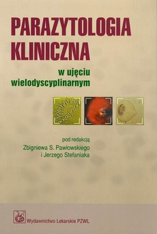 Обкладинка книги з назвою:Parazytologia kliniczna w ujęciu wielodyscyplinarnym