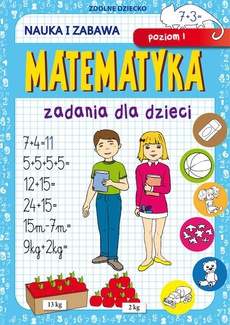 Okładka książki o tytule: Matematyka Zadania dla dzieci Poziom 1